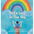 God's Love in the Sky (Hardcover) - Hardcover