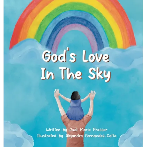 God's Love in the Sky (Hardcover) - Hardcover