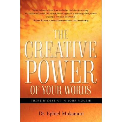 The Creative Power of Your Words - Paperback