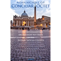 Conciliar Octet: A Concise Commentary on the Eight Key Texts of the Second Vatican Council - Paperback