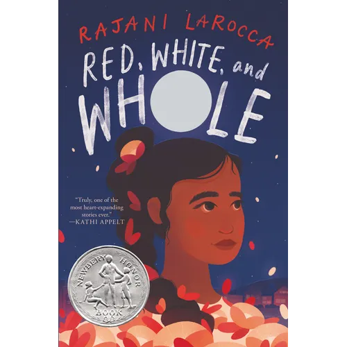 Red, White, and Whole: A Newbery Honor Award Winner - Hardcover