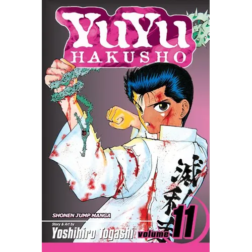 Yuyu Hakusho, Vol. 11: Eat or Be Eaten!! - Paperback
