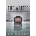 The Writer: A Dark Thriller - Paperback