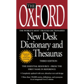 The Oxford New Desk Dictionary and Thesaurus - Mass Market Paperbound