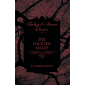 The Haunted Valley - Paperback