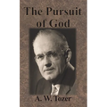 The Pursuit of God - Hardcover