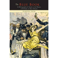 The "Blue Book": A Bibliographical Guide to the Books of the Houses of Ill Fame in New Orleans - Paperback