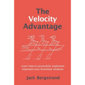 The Velocity Advantage - Paperback