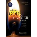 When God & Cancer Meet - Paperback