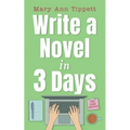 Write A Novel In 3 Days - Paperback