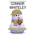 Criminal Christmas Volume 1: 5 Holiday Mystery Short Stories - Paperback
