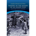 Sinners in the Hands of an Angry God and Other Puritan Sermons - Paperback