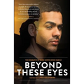 Beyond These Eyes: The Biography of Blind Surfer Derek Rabelo - Paperback