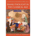 An Anthology of Philosophy in Persia, Vol. 2: Ismaili Thought in the Classical Age - Hardcover