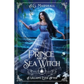 The Prince and the Sea Witch - Paperback
