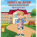 Kaiden's Hug Button - Hardcover