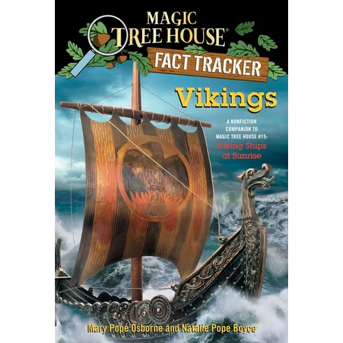 Vikings: A Nonfiction Companion to Magic Tree House #15: Viking Ships at Sunrise - Paperback