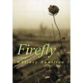 Firefly - Hardcover