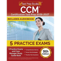 CCM Certification Test Prep 2025-2026: 5 Practice Tests and Case Manager Study Guide Book [9th Edition] - Paperback