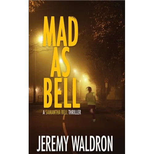 Mad as Bell - Paperback