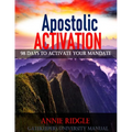 Apostolic Activation 98 Days to Activate Your Mandate - Paperback