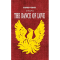 The Dance of Love - Paperback
