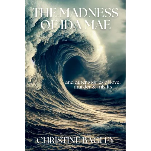 The Madness of Ida Mae - Paperback