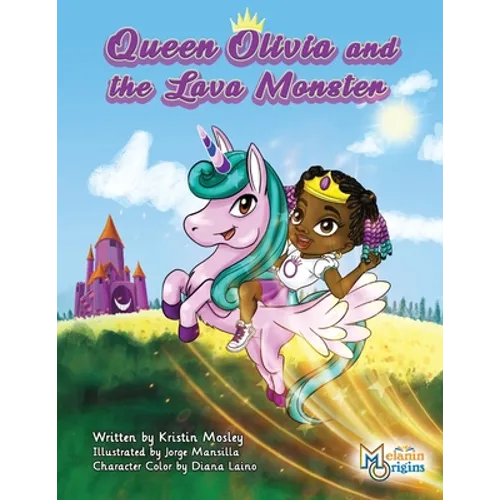 Queen Olivia and the Lava Monster - Paperback