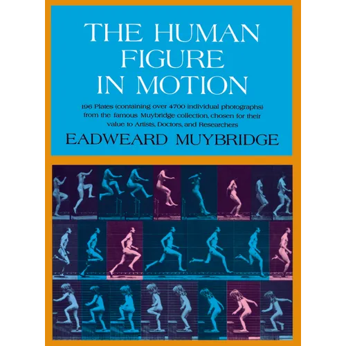 The Human Figure in Motion - Hardcover