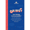 Am I Being Unreasonable?: Real-Life Dilemmas and Top-Rated Answers from the Users of Mumsnet - Hardcover
