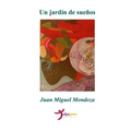 Un jardín de sueños - Paperback