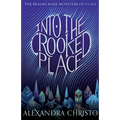 Into the Crooked Place - Paperback