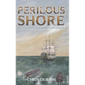 Perilous Shore: The Sixth Carlisle & Holbrooke Naval Adventure - Paperback