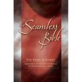The Seamless Bible: The Story of Christ: The Events of the New Testament in Chronological Order - Paperback