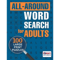 All-around Word Search for Adults: 100 Large Print Puzzles - Paperback