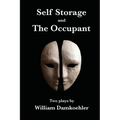 Self Storage and The Occupant - Paperback