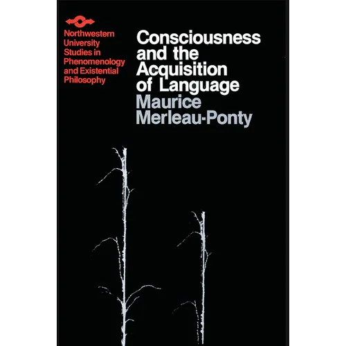 Consciousness and the Acquisition of Language - Paperback