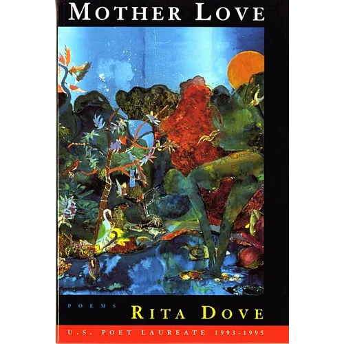 Mother Love: Poems - Paperback