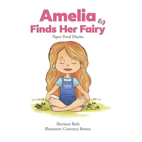 Amelia Finds Her Fairy - Hardcover