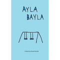 Ayla Bayla - Paperback