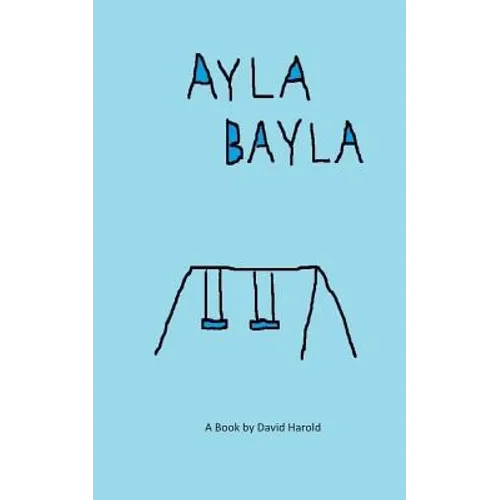 Ayla Bayla - Paperback