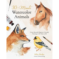 30-Minute Watercolor Animals: Create Beautiful Beginner-Friendly Paintings in No Time at All - Paperback