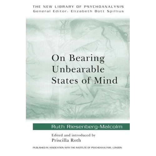 On Bearing Unbearable States of Mind - Paperback