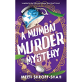 A MUMBAI MURDER MYSTERY a completely unputdownable must-read crime mystery - Paperback