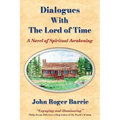 Dialogues With the Lord of Time - Paperback