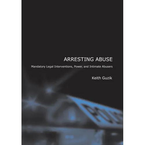 Arresting Abuse - Hardcover