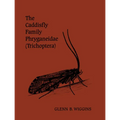 The Caddisfly Family Phryganeidae (Trichoptera) - Paperback