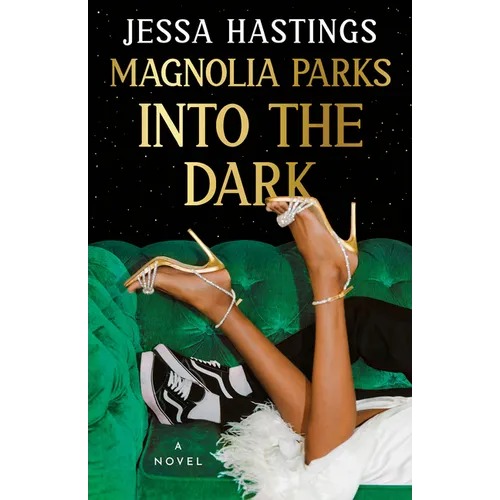 Magnolia Parks: Into the Dark - Paperback