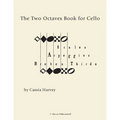 The Two Octaves Book for Cello - Paperback