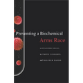 Preventing a Biochemical Arms Race - Hardcover